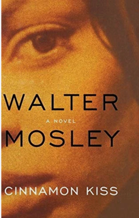 Wlater Mosely - Cinnamon Kiss
