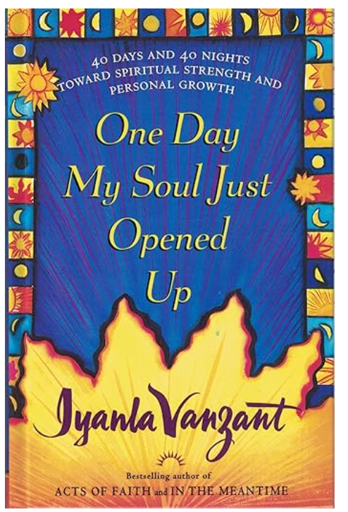 Iyanla Vanzant - One Day My Soul Just Opened Up