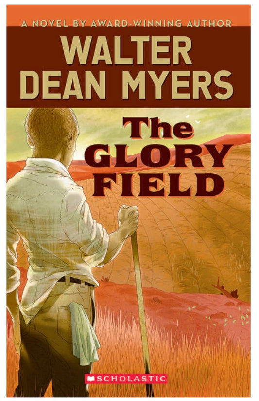 The Glory Field - Walter Dean Myers