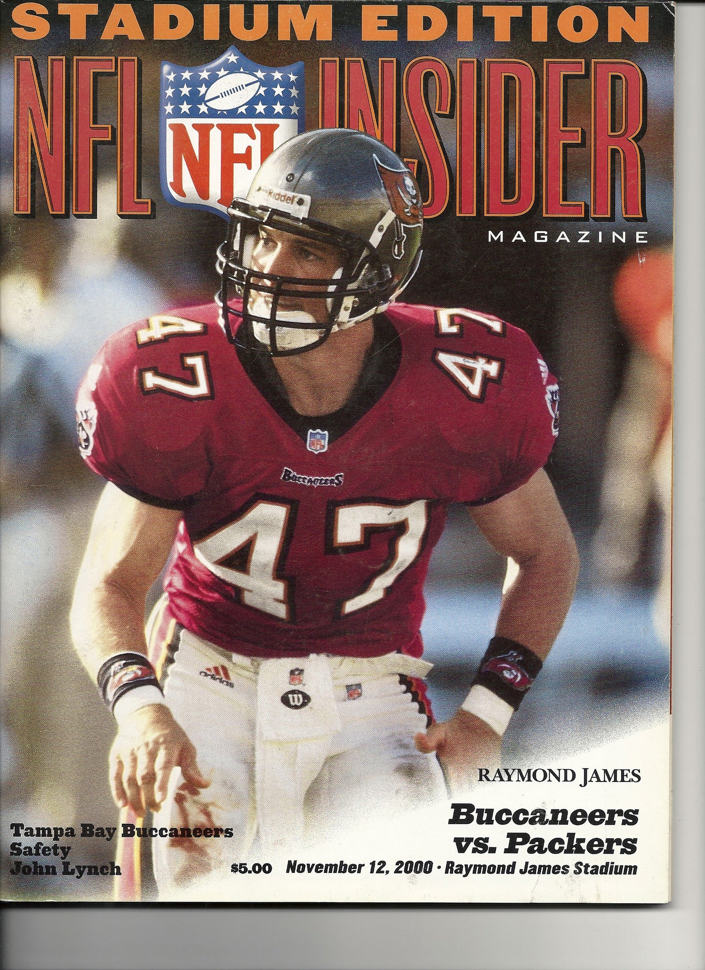 11 12 2000 NFL Insider John Lynch Stadium Edition