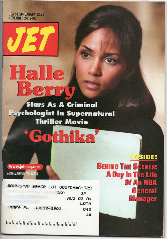 A cover of a 2003 Jet magazine featuring Halle Berry with the title 'Halle Berry Stars As A Criminal Psychologist In Supernatural Thriller Movie 'Gothika''.