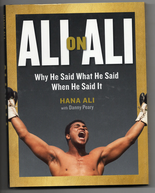 Ali on Ali - Why He Said What He Said When He Said It